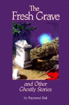 Hardcover The Fresh Grave: And Other Ghostly Stories Book