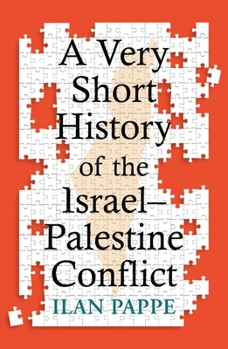 Paperback A Very Short History of the Israel-Palestine Conflict Book