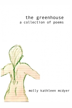 Paperback The Greenhouse: a collection of poems Book