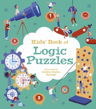 Paperback Kids' Book of Logic Puzzles: Over 85 Brain-Teasing Activities Book