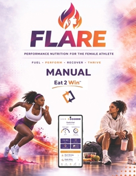 Paperback Flare: Performance Nutrition for the Female Athlete Book
