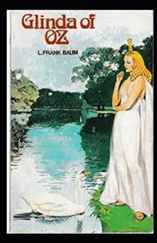 Glinda of Oz Illustrated