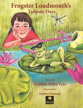 Paperback Frogster Loudmouth's Tadpole Days Book