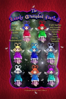 Paperback The Lovely Grounded Faeriez Book