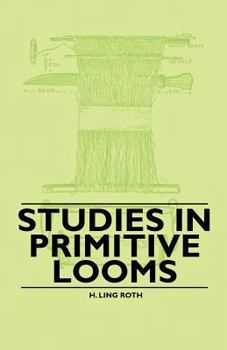 Studies in Primitive Looms