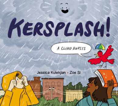 Hardcover Kersplash! a Cloud Bursts Book