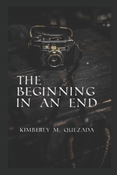 Paperback The Beginning in an End Book