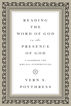 Paperback Reading the Word of God in the Presence of God: A Handbook for Biblical Interpretation Book