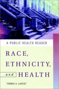 Paperback Race, Ethnicity, and Health: A Public Health Reader Book