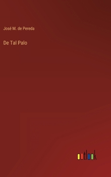 Hardcover De Tal Palo [Spanish] Book