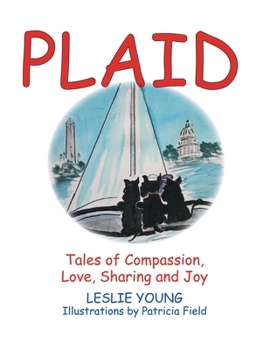 Paperback Plaid: Tales of Compassion, Love, Sharing and Joy Book