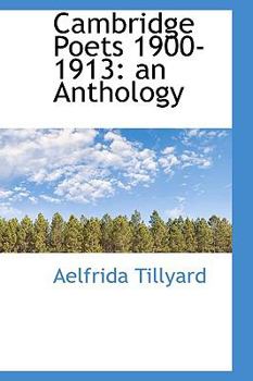 Paperback Cambridge Poets 1900-1913: An Anthology Book