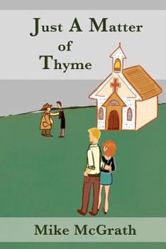Paperback Just a Matter of Thyme Book