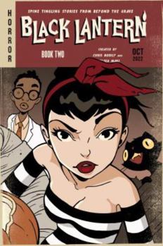 Paperback Black Lantern: Book Two Book