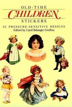 Paperback Old-Time Children Stickers: 31 Pressure-Sensitive Designs Book