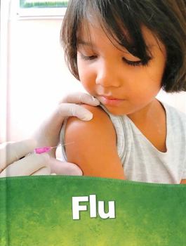 Hardcover Flu (Health and My Body) Book