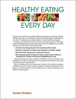 Healthy Eating Every Day-2nd Edition