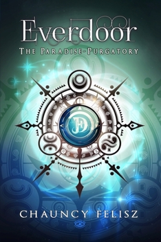 Paperback Paradise Purgatory: Everdoor Book One Book