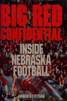 Hardcover Big Red Confidential: Inside Nebraska Football Book