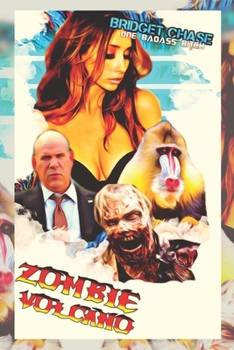 Paperback Zombie Volcano: Variant 'Heaven Love Hewitt' Satire Book Cover Book