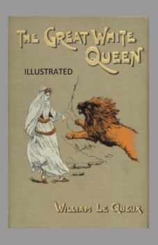 Paperback The Great White Queen Illustrated Book
