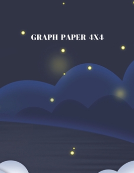 Graph Paper 4x4: The kids' science and math homework, craft projects including designing quilts, embroidery, cross-stitch, in the home for designing ... for architectural and engineering plans.