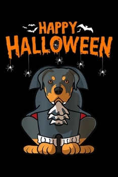 Paperback happy Halloween: Rottweiler Mom, Funny Dog Halloween Vampire Gift Women Journal/Notebook Blank Lined Ruled 6x9 100 Pages Book