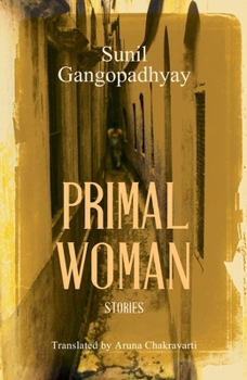 Paperback Primal Woman: Stories Book