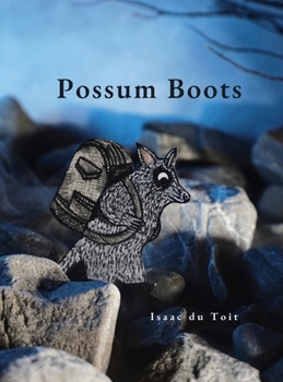 Hardcover Possum Boots Book