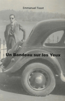 Paperback Un bandeau sur les yeux (French Edition) [French] Book