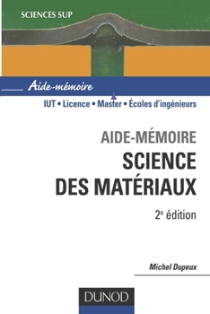 Paperback Aide-M?moire de Science des Mat?riaux: 2? ?dition [French] Book