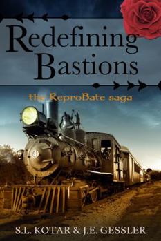 Paperback Redefining Bastions (the ReproBate saga) Book