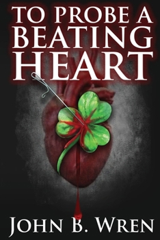 Paperback To Probe A Beating Heart Book