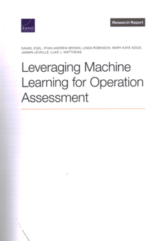 Paperback Leveraging Machine Learning for Operation Assessment Book