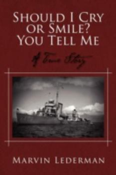 Paperback Should I Cry or Smile? You Tell Me: A True Story Book