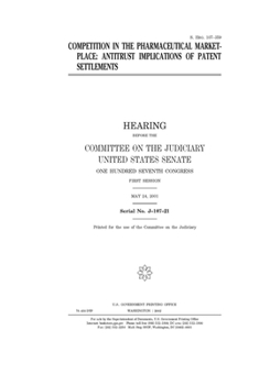 Paperback Competition in the pharmaceutical marketplace: antitrust implications of patent settlements Book