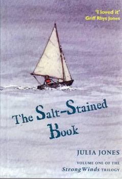 The Salt-Stained Book - Book #1 of the Strong Winds