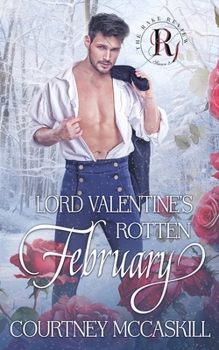 Lord Valentine's Rotten February (The Rake Review, Season Two)