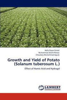 Paperback Growth and Yield of Potato (Solanum Tuberosum L.) Book