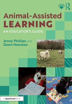Paperback Animal-Assisted Learning: An Educator's Guide Book