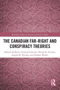 The Canadian Far-Right and Conspiracy Theories
