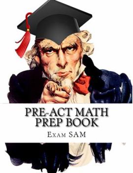 Paperback PreACT Math Prep Book: PreACT Math Study Guide with Math Review and Practice Test Questions Book