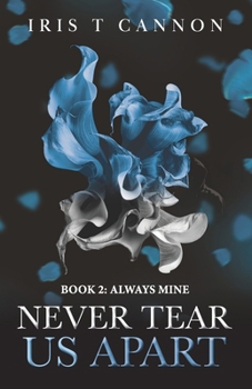 Paperback Never Tear Us Apart Book