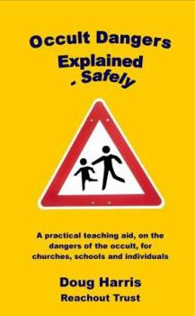Paperback Occult Dangers Explained - Safely Book