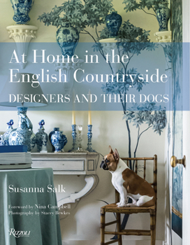 Hardcover At Home in the English Countryside: Designers and Their Dogs Book