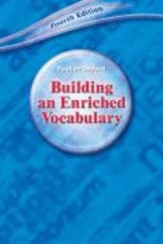 Paperback Building an Enriched Vocabulary: Fourth Edition Book