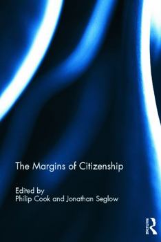 Hardcover The Margins of Citizenship Book