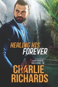 Paperback Healing his Forever Book