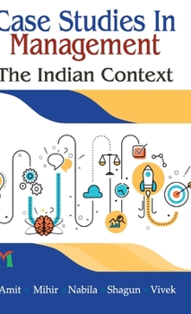 Hardcover Case Studies in Management: The Indian Context Book
