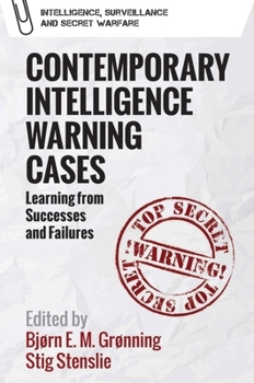 Paperback Contemporary Intelligence Warning Cases: Learning from Successes and Failures Book